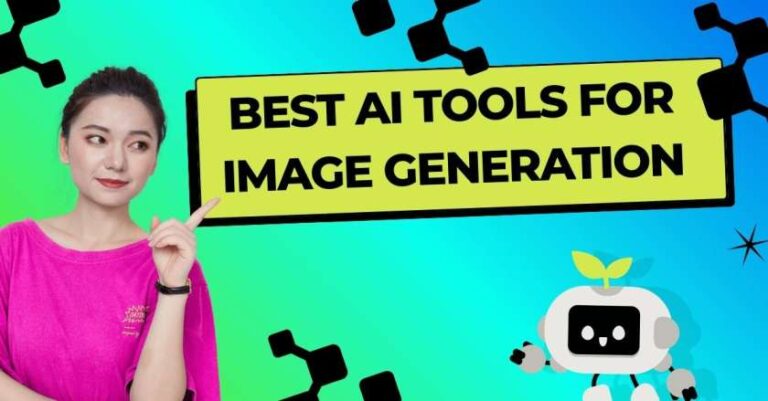 Best AI Tools for Image Generation