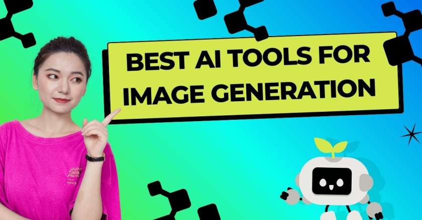 Best AI Tools for Image Generation