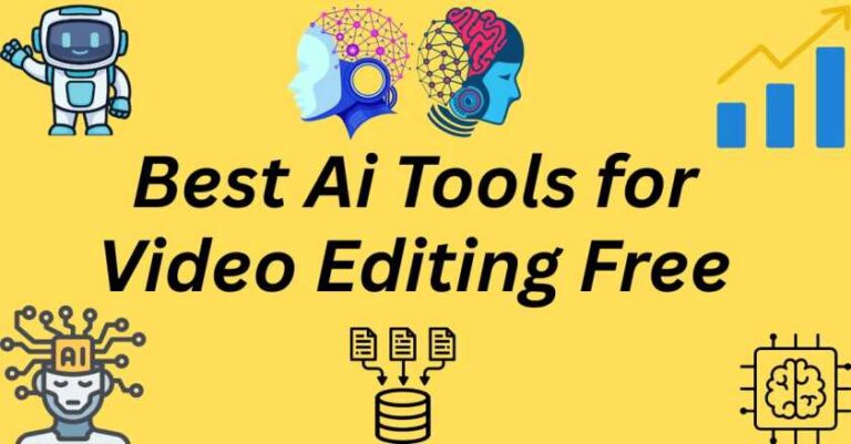 Best Ai Tools for Video Editing Free